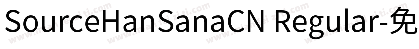 SourceHanSanaCN Regular字体转换
